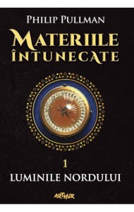 Luminile Nordului - Materiile intunecate (Vol. 1)