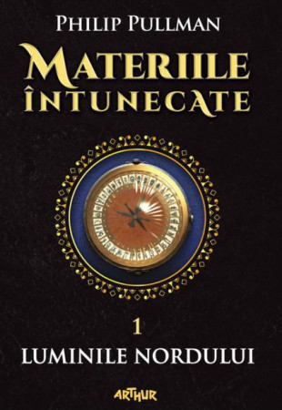 Luminile Nordului - Materiile intunecate (Vol. 1)