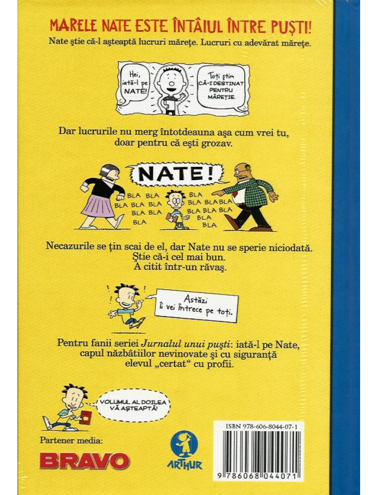 Marele Nate - 1: Intaiul intre pusti