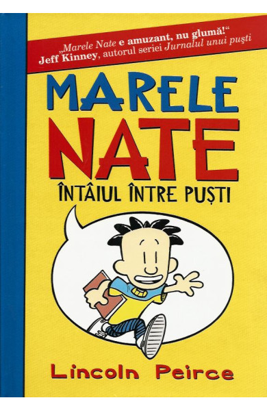 Marele Nate - 1: Intaiul intre pusti Marele Nate - 1: Intaiul intre pusti