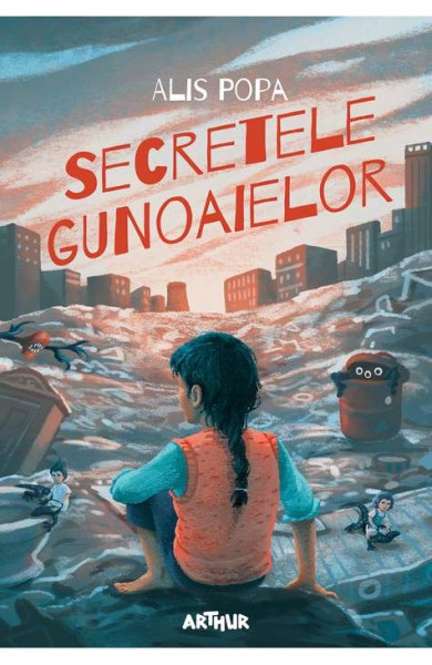 Secretele Gunoaielor Secretele Gunoaielor