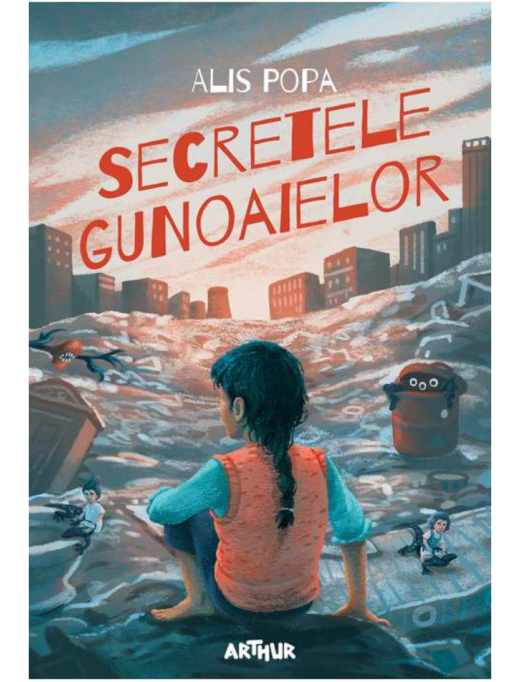 Secretele Gunoaielor