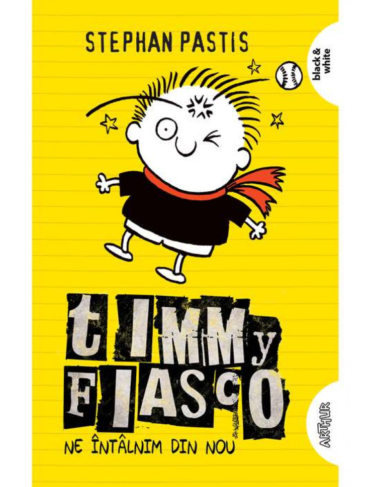 Timmy Fiasco Vol. 3: Ne intalnim din nou (Ed. necartonata)