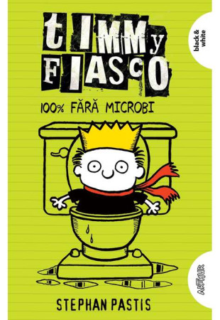 Timmy Fiasco Vol. 4: 100% fara microbi (Ed. necartonata)