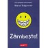 Zambeste!