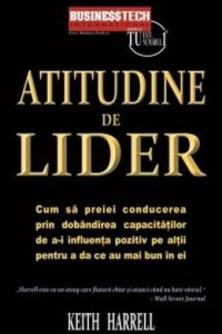 Atitudine de lider Atitudine de lider