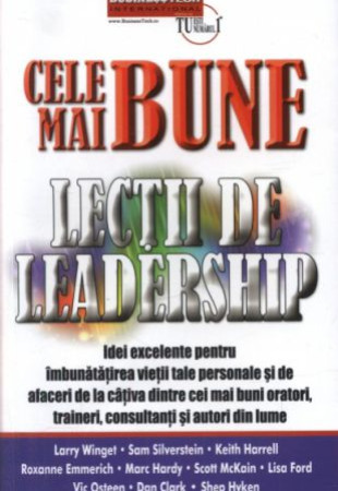 Cele mai bune lectii de leadership Cele mai bune lectii de leadership