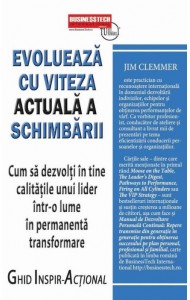 Evolueaza cu viteza actuala a schimbarii