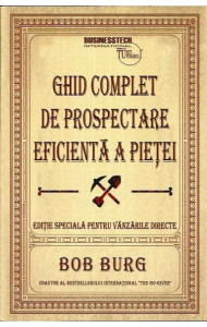 Ghid Complet de PROSPECTARE EFICIENTA a PIETEI Ghid Complet de PROSPECTARE EFICIENTA a PIETEI