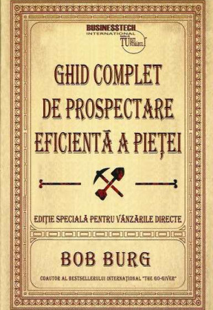 Ghid Complet de PROSPECTARE EFICIENTA a PIETEI Ghid Complet de PROSPECTARE EFICIENTA a PIETEI