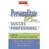 Personalitate Plus - Succes Profesional