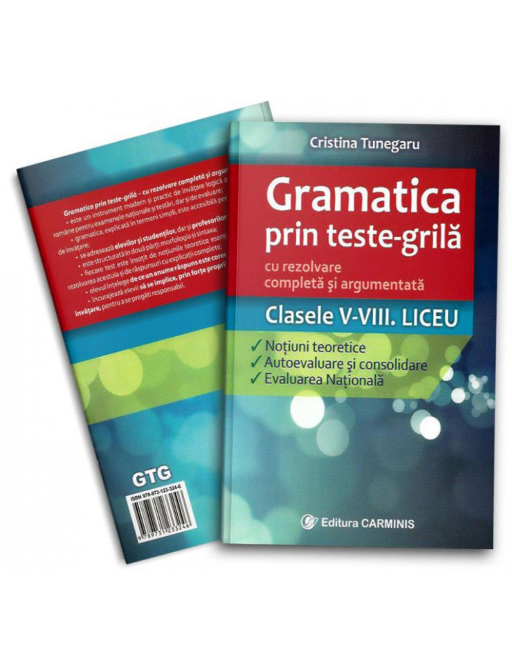 Gramatica prin Teste-Grila (Clasele 5-8 & Liceu)