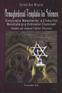 Armaghedonul Templului Lui Solomon Armaghedonul Templului Lui Solomon