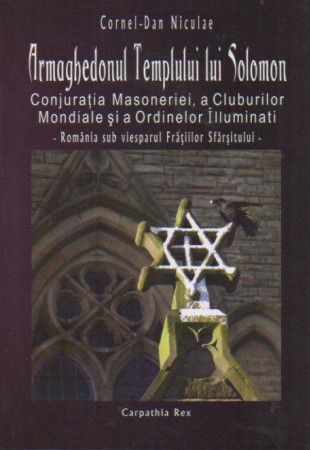 Armaghedonul Templului Lui Solomon Armaghedonul Templului Lui Solomon