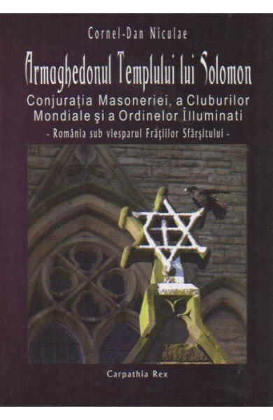 Armaghedonul Templului Lui Solomon Armaghedonul Templului Lui Solomon