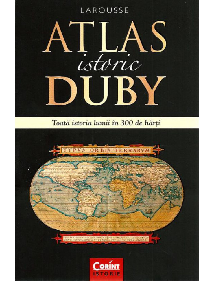 LAROUSSE - Atlas Istoric Duby