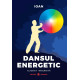 Dansul Energetic Dansul Energetic