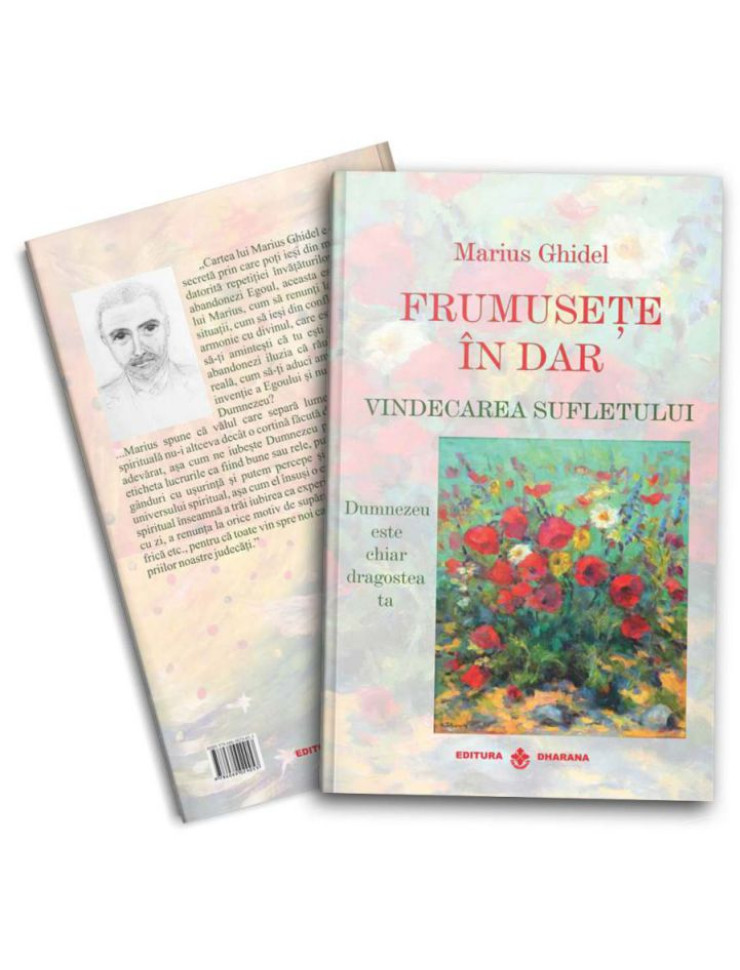 Frumusete in dar - Vindecarea sufletului