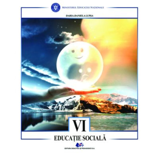 Educatie Sociala. Manual Clasa a 6-a (Lupsa) Educatie Sociala. Manual Clasa a 6-a (Lupsa)