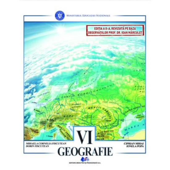Geografie. Manual Clasa a 6-a (Fiscutean) Geografie. Manual Clasa a 6-a (Fiscutean)