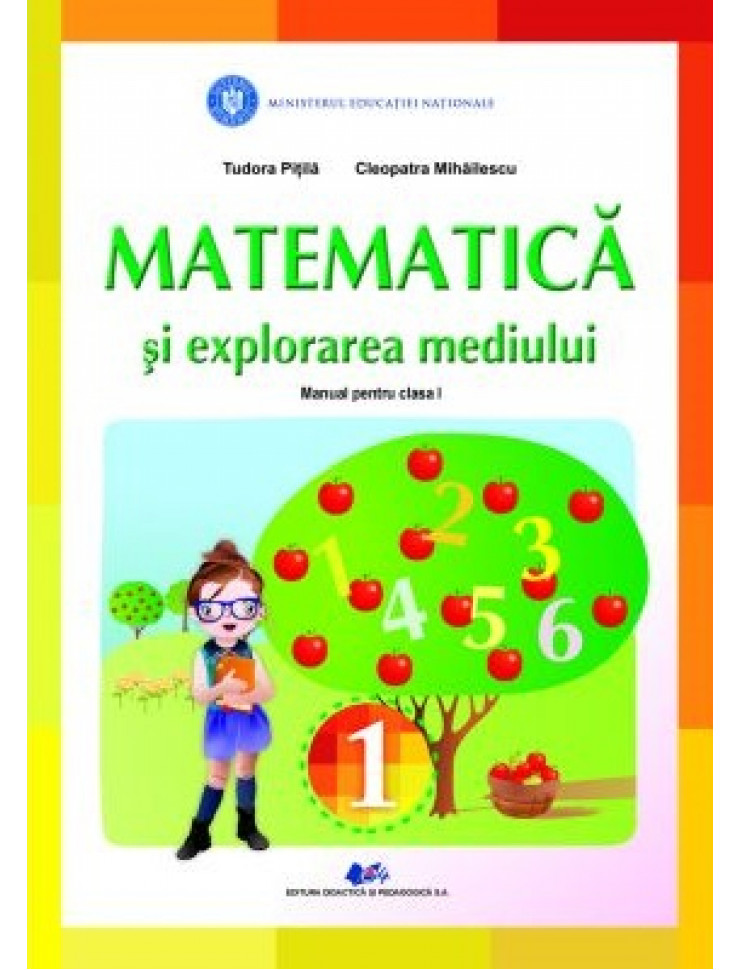 Matematica + Explorarea Mediului. Manual Clasa 1 (Pitila)