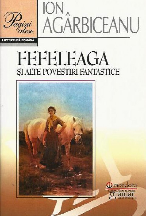 Fefeleaga si alte povestiri fantastice