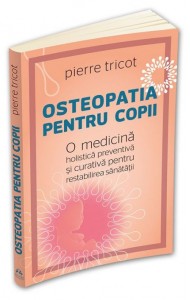 Osteopatia pentru copii Osteopatia pentru copii