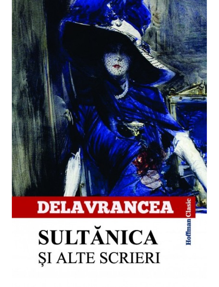 Sultanica + alte scrieri