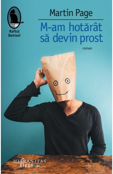 M-am hotarat sa devin prost M-am hotarat sa devin prost