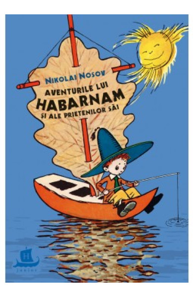 Aventurile lui Habarnam si ale prietenilor sai Aventurile lui Habarnam si ale prietenilor sai