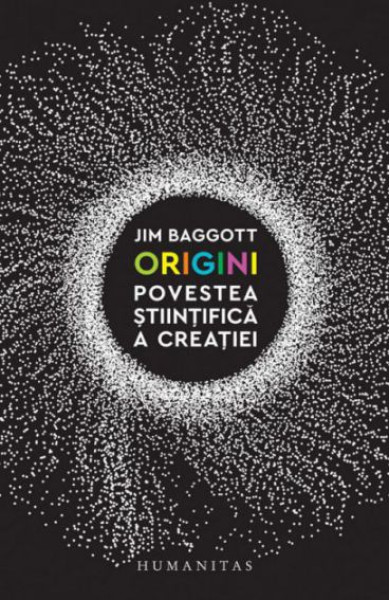 Origini - Povestea stiintifica a creatiei Origini - Povestea stiintifica a creatiei