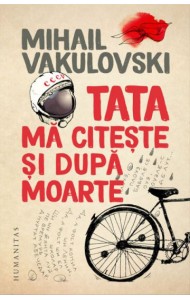 Tata ma citeste si dupa moarte