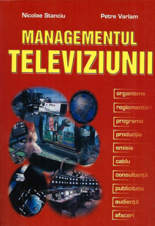 Managementul Televiziunii Managementul Televiziunii