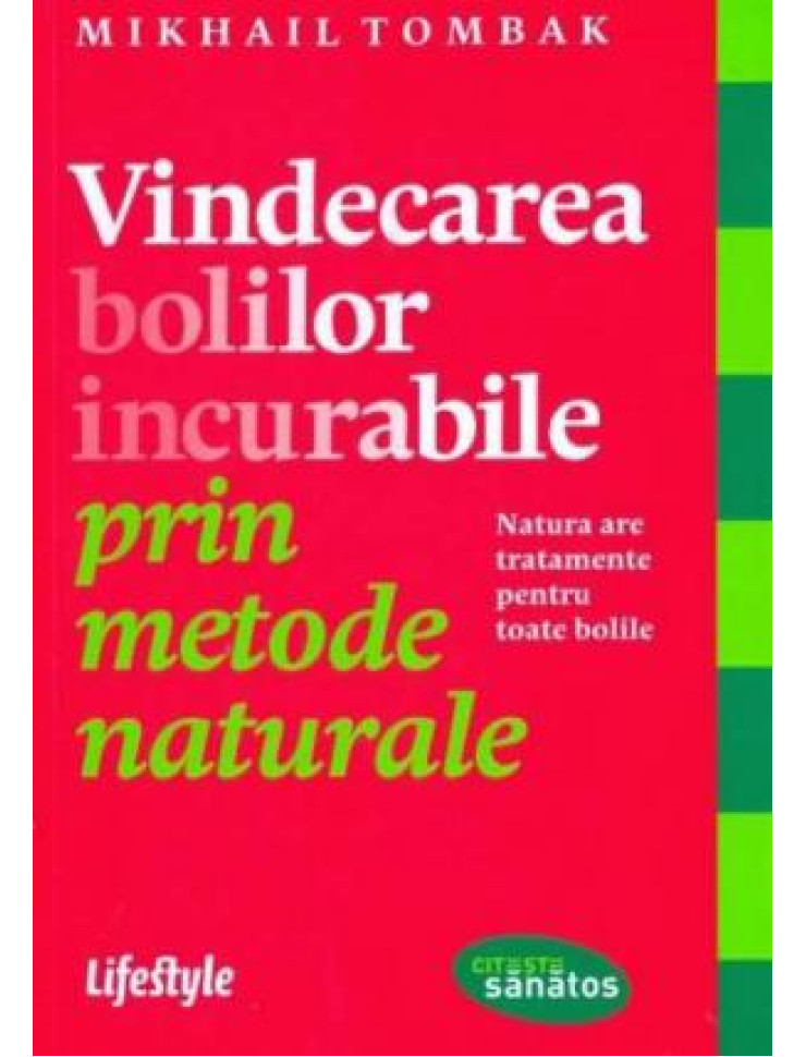 Vindecarea Bolilor Incurabile