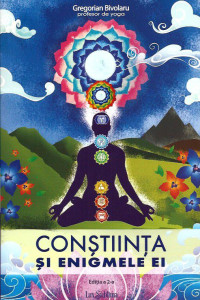 Constiinta si enigmele ei Constiinta si enigmele ei