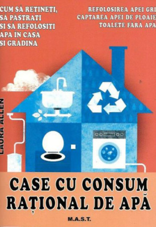 Case cu Consum Rational de Apa