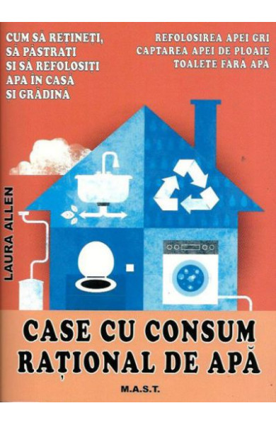 Case cu Consum Rational de Apa Case cu Consum Rational de Apa