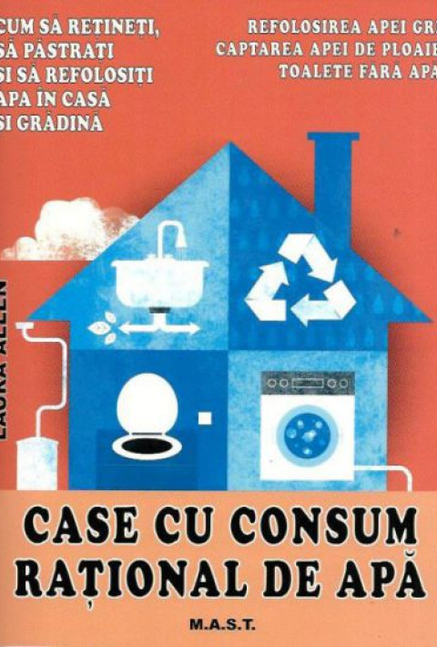 Case cu Consum Rational de Apa