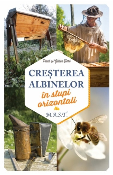 Cresterea Albinelor in Stupi Orizontali Cresterea Albinelor in Stupi Orizontali
