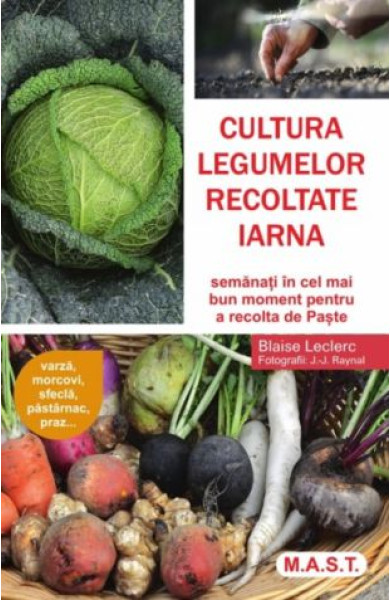 Cultura legumelor recoltate iarna Cultura legumelor recoltate iarna