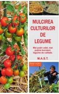 Mulcirea culturilor de legume