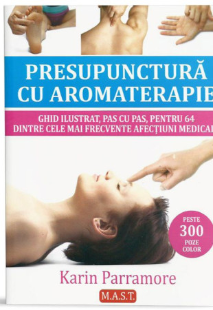 Presupunctura cu Aromaterapie Presupunctura cu Aromaterapie