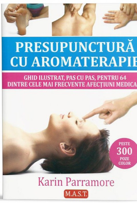 Presupunctura cu Aromaterapie