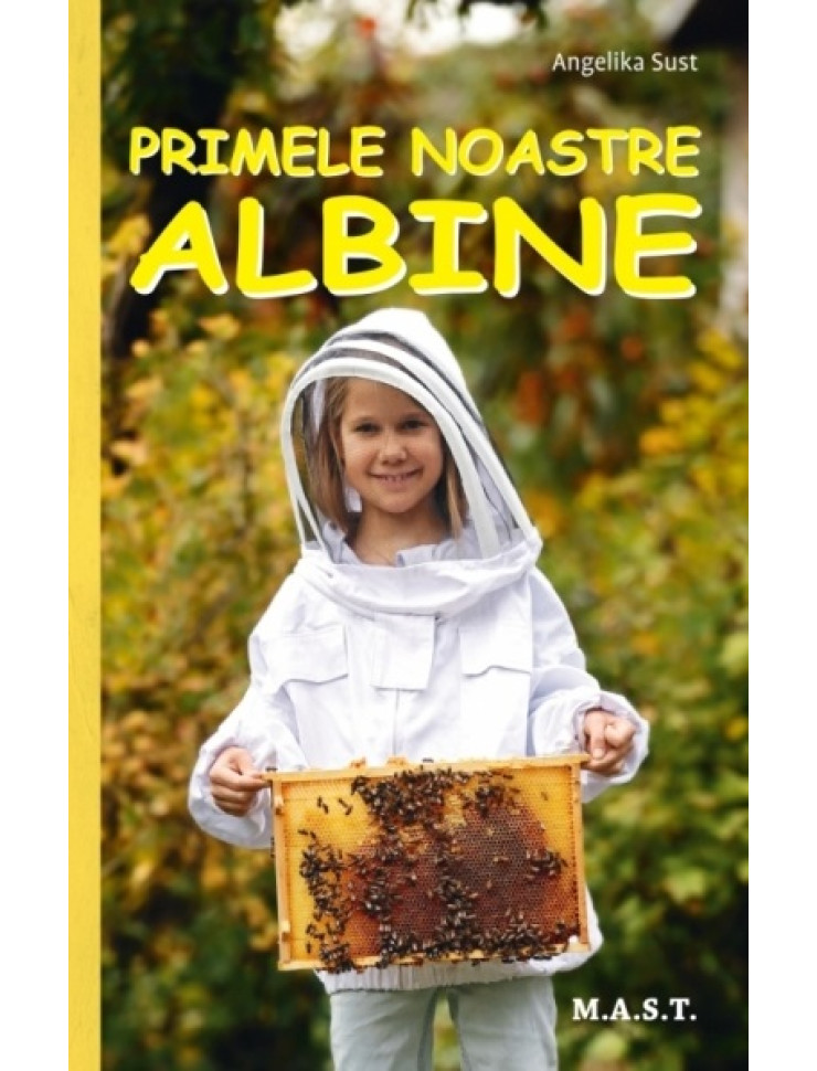 Primele noastre albine