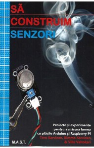 Sa construim Senzori Sa construim Senzori