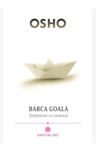 Barca goala - Intalnirea cu neantul