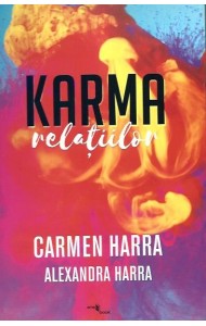 Karma Relatiilor Karma Relatiilor