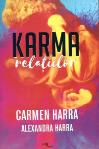 Karma Relatiilor Karma Relatiilor