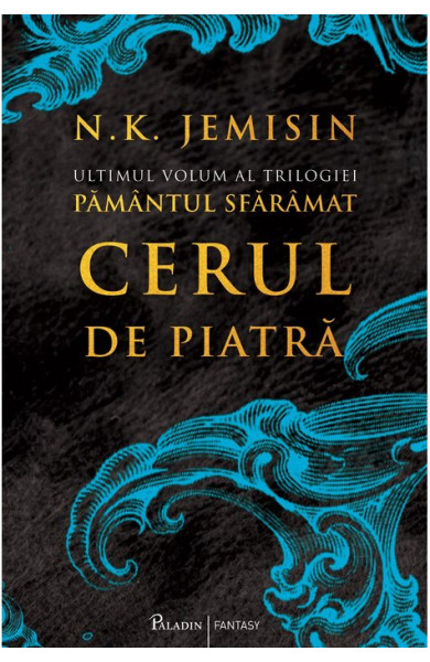 Cerul de piatra (Pamantul sfaramat Vol. 3) Cerul de piatra (Pamantul sfaramat Vol. 3)