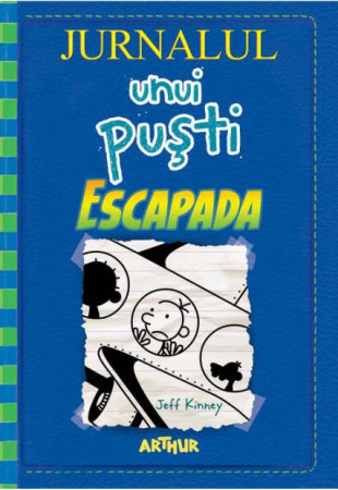 Jurnalul unui Pusti - 12 (Escapada)